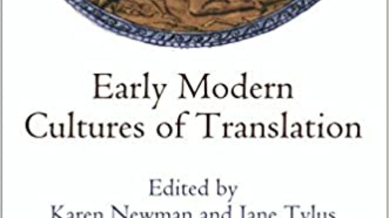 Early Modern Cultures of Translation