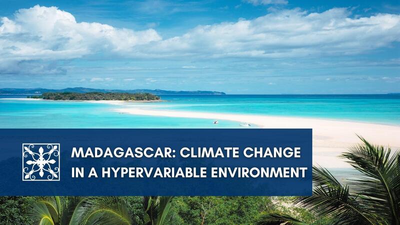 Madagascar: Climate Change in a Hypervariable Environment