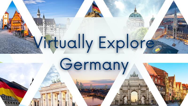Virtually Explore Germany