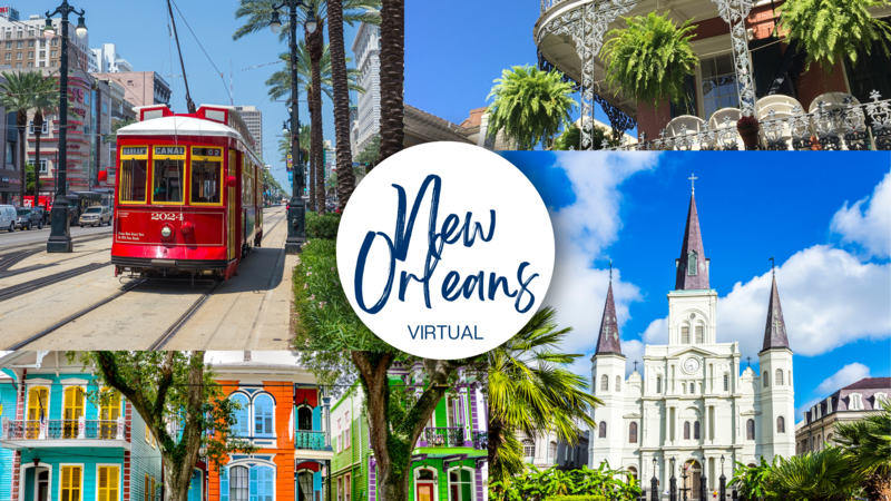 Virtually Explore New Orleans