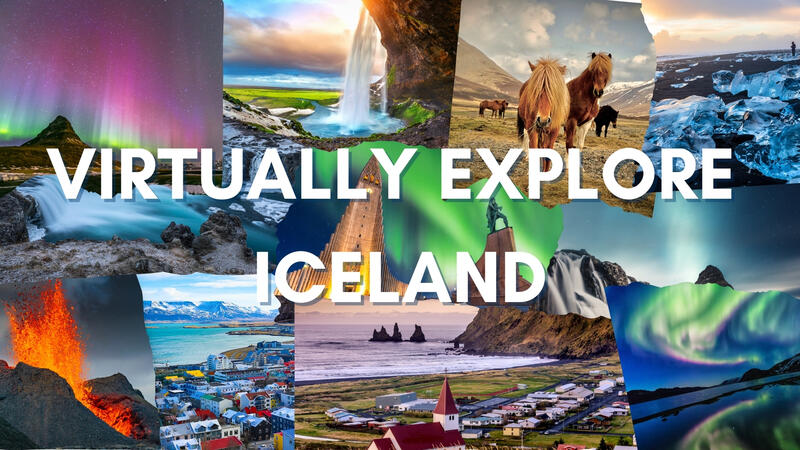 Virtually Explore Iceland