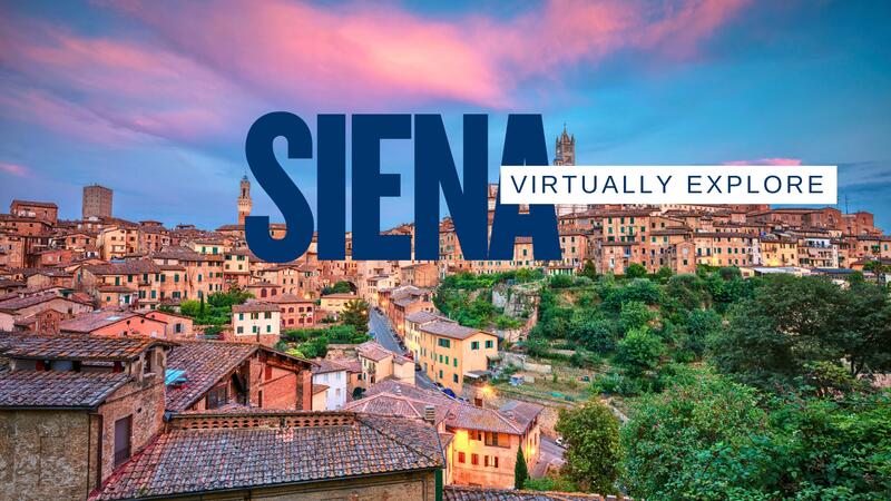 Virtually Explore Siena